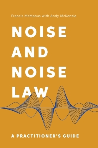 Noise and Noise Law: A Practitioner's Guide.