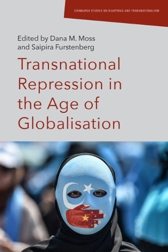 Transnational Repression in the Age of Globalisation.