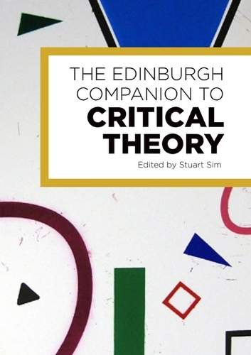 The Edinburgh Companion to Critical Theory.
