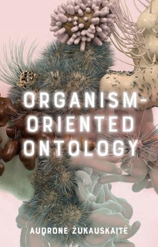 Organism-Oriented Ontology.