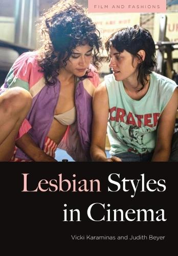 Lesbian Styles in Cinema.