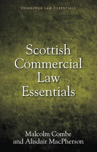 Scottish Commercial Law Essentials. 3rd edition