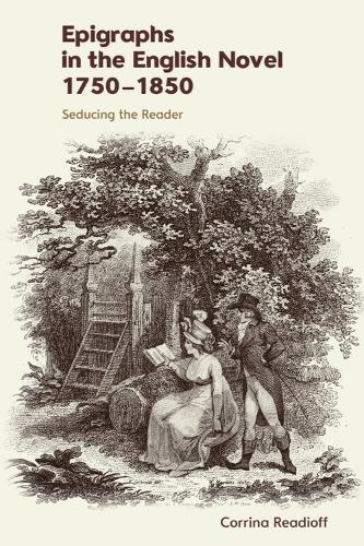 Epigraphs in the English Novel 17501850