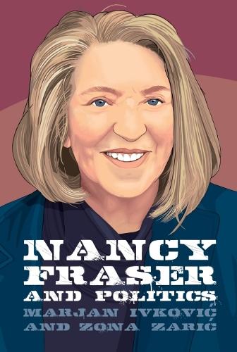 Nancy Fraser and Politics.