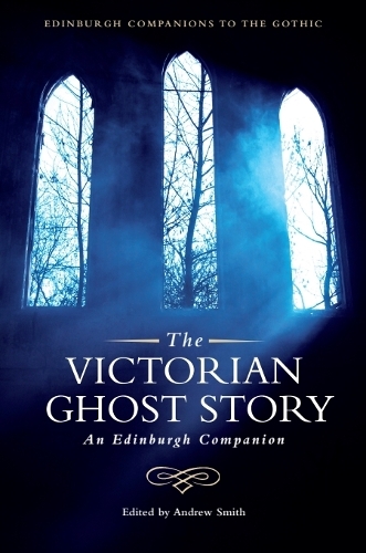 The Victorian Ghost Story
