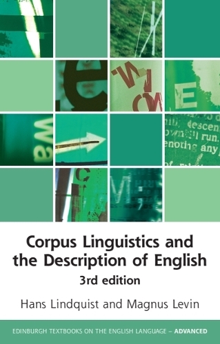 Corpus Linguistics and the Description of English: 3rd Edition. 3rd edition