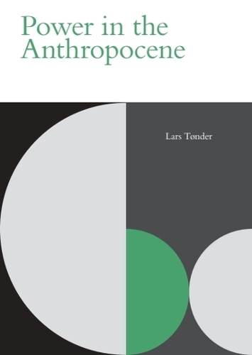 Power in the Anthropocene.