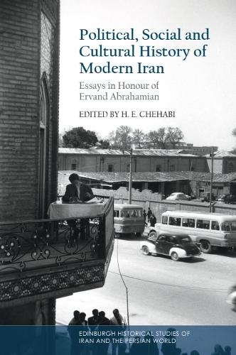 Political, Social and Cultural History of Modern Iran: Essays in Honour of Ervand Abrahamian.