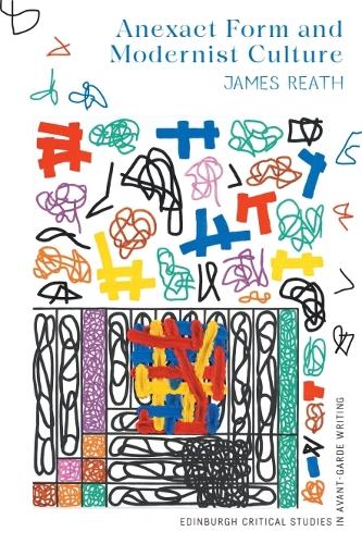 Anexact Form and Modernist Culture.