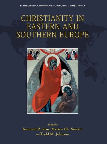 Christianity in Eastern and Southern Europe.
