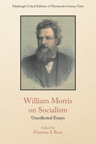 William Morris on Socialism: Uncollected Essays.