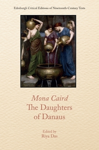 Mona Caird, The Daughters of Danaus.