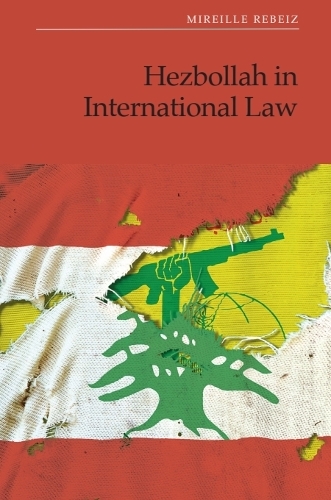 Hezbollah in International Law.