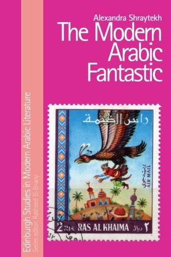 The Modern Arabic Fantastic.