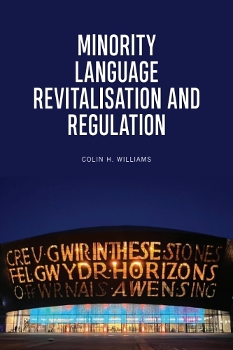 Minority Language Revitalisation and Regulation.
