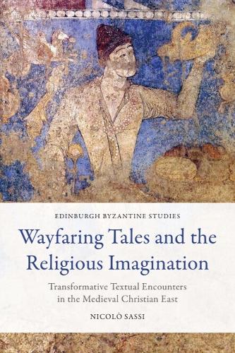 Wayfaring Tales and the Religious Imagination
