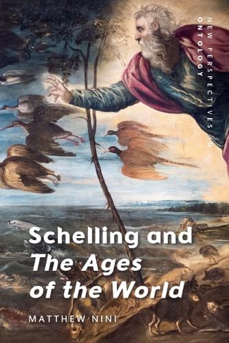 Schelling and The Ages of the World.
