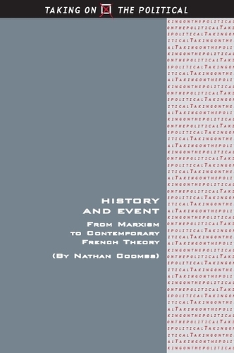History and Event: From Marxism to Contemporary French Theory. New in Paperback