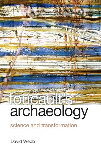 Foucault's Archaeology: Science and Transformation.