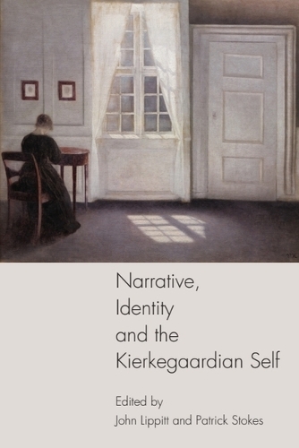 Narrative, Identity and the Kierkegaardian Self.