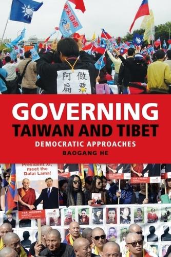 Governing Taiwan and Tibet: Democratic Approaches. New in Paperback