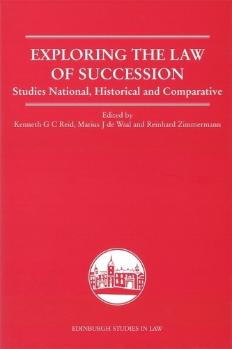 Exploring the Law of Succession: Studies National, Historical and Comparative.
