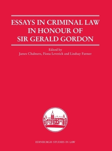 Essays in Criminal Law in Honour of Sir Gerald Gordon.