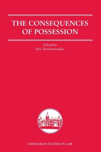 The Consequences of Possession.