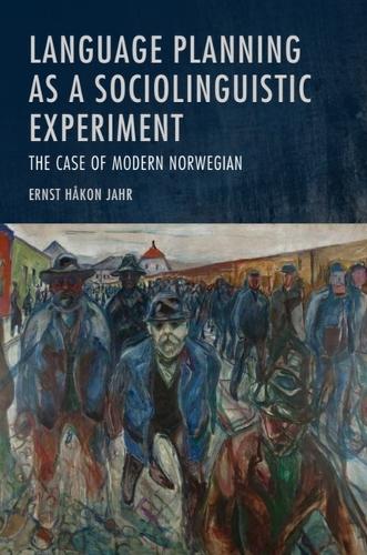 Language Planning as a Sociolinguistic Experiment: The Case of Modern Norwegian.