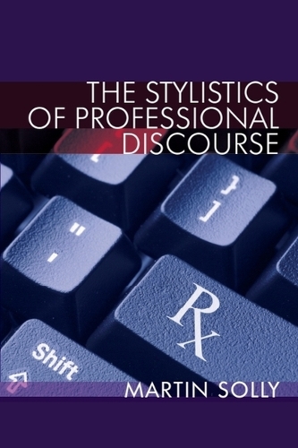 The Stylistics of Professional Discourse.
