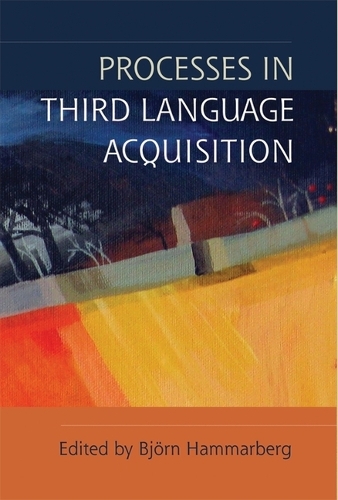 Processes in Third Language Acquisition.