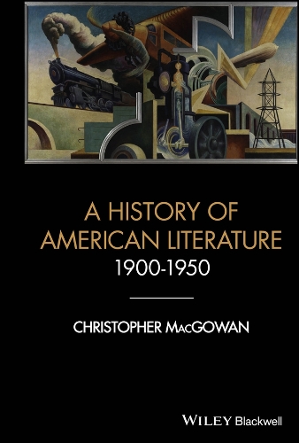 A History of American Literature 1900 - 1950.