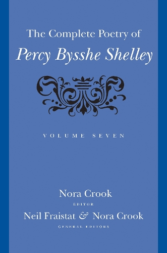 The Complete Poetry of Percy Bysshe Shelley.