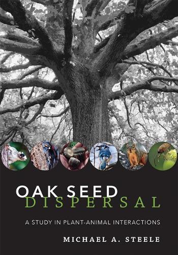 Oak Seed Dispersal: A Study in Plant-Animal Interactions.