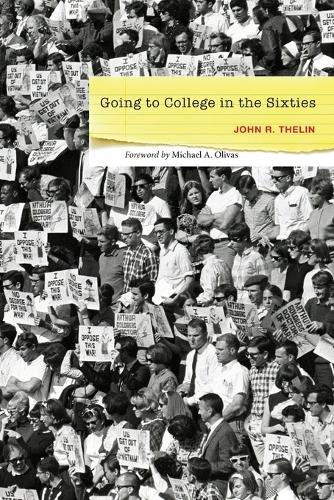 Going to College in the Sixties.