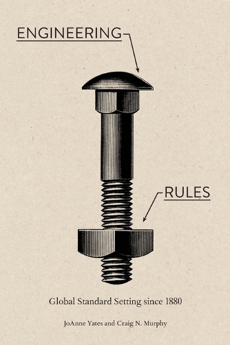 Engineering Rules: Global Standard Setting since 1880.