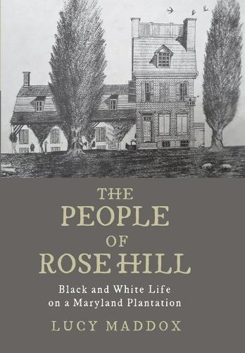 The People of Rose Hill