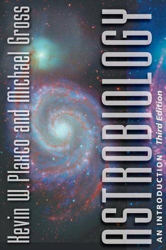 Astrobiology: An Introduction. third edition