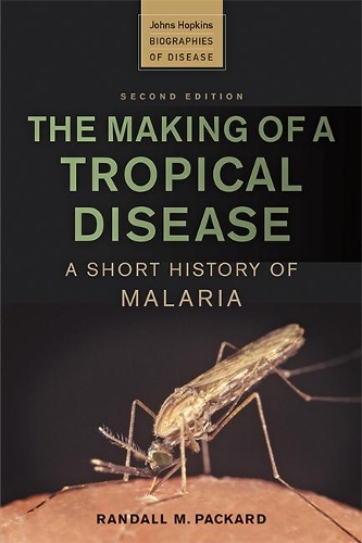 The Making of A Tropical Disease