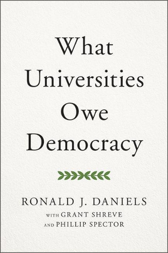 What Universities Owe Democracy.