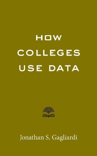 How Colleges Use Data.