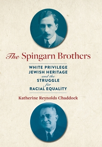 The Spingarn Brothers