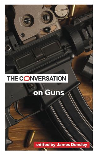 The Conversation on Guns.