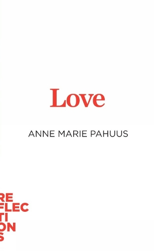Love: Brief Books about Big Ideas.