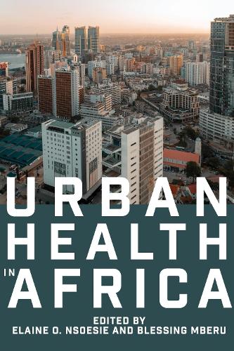 Urban Health in Africa.