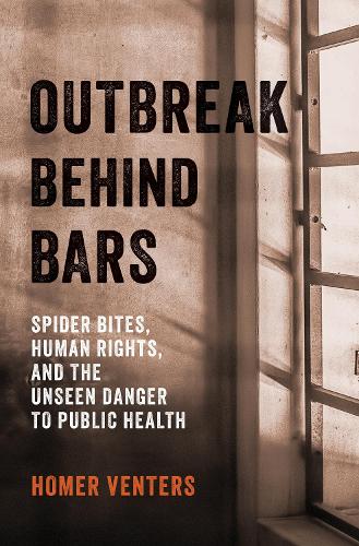 Outbreak behind Bars