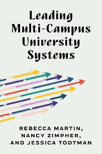 Leading Multi-Campus University Systems.