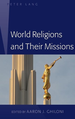 World Religions and Their Missions.
