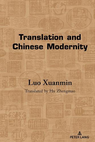 Translation and Chinese Modernity.