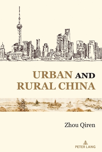 Urban and Rural China.